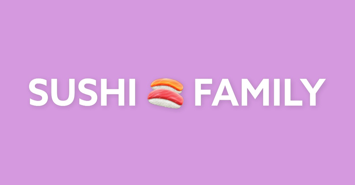 SUSHI FAMILY